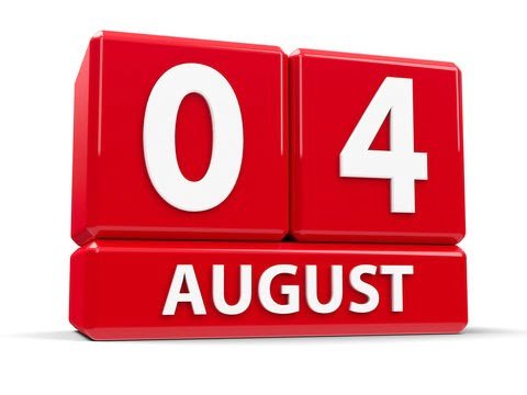 August 4