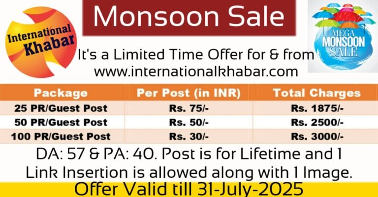 Monsoon Dhamaka Sale Unbelievable Press Release Offers with International Khabar
